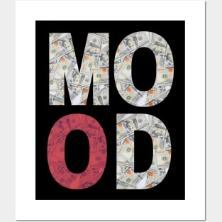 Money mood Posters and Art